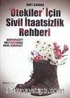 Ötekiler İçin Sivil İtaatsizlik Rehberi