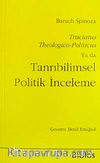 Tanrıbilimsel Politik İnceleme:Tractatus Theologico-Politicus (CEP BOY)