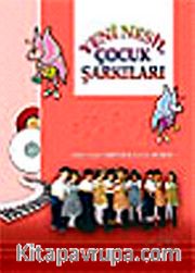 Yeni Nesil Çocuk Şarkıları
