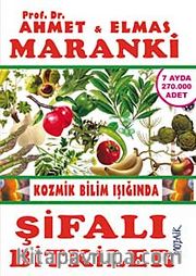 Şifalı Bitkiler <br /> Kozmik Bilim Işığında