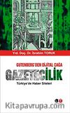 Gütenberg'den Dijital Çağa Gazetecilik