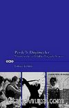 Perde'li Düşünceler & Yönetmenler ve izlekler Işığında