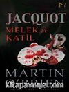 Jacquot Melek ve Katil