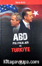 ABD Politikaları ve Türkiye