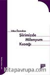 Şiirimizde Milenyum Kuşağı