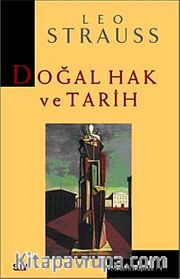 Doğal Hak ve Tarih <br /> Modern Düşünce Dizisi -4