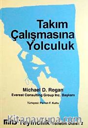 Takım Çalışmasına Yolculuk