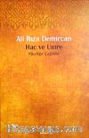 Hac ve Umre & Yüceliğe Çağrıdır