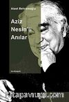Aziz Nesin'li Anılar