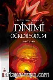 İrfanlı İnsan Olmak İçin  Dinimi Öğreniyorum