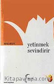 Yetinmek Sevindirir