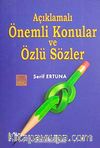 Açıklamalı Önemli Konular ve Özlü Sözler