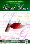Güzel Yazı 3 & İlköğretim Okulları İçin Örnekli ve Uygulamalı