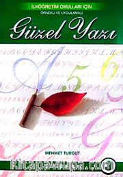 Güzel Yazı 3 <br /> İlköğretim Okulları İçin Örnekli ve Uygulamalı