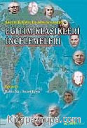 Eğitim Klasikleri İncelemeleri