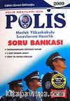 Polis Meslek Yüksekokulu Sınavları Soru Bankası 2009