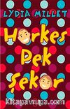 Herkes Pek Şeker