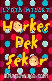 Herkes Pek Şeker