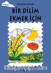 Bir Dilim Ekmek İçin