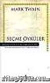 Seçme Öyküler/Mark Twain (Ciltli)