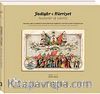 Yadigar-ı Hürriyet & Souvenir of Liberty Orlando Carlo Calumeno Koleksiyonu'ndan&ampMeşrutiyet Kartpostalları ve Madalyaları