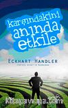 Karşındakini Anında Etkile