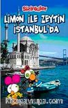 Sizinkiler-Limon ile Zeytin İstanbul'da