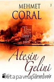 Ateşin Gelini Gavur İzmir