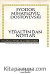 Yeraltından Notlar (Karton Kapak)