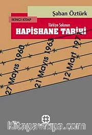 Türkiye Solunun Hapishane Tarihi-2