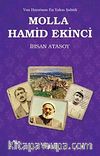 Molla Hamid Ekinci & Van Hayatının En Yakın Şahidi