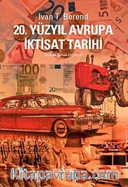 20. Yüzyıl Avrupa İktisat Tarihi