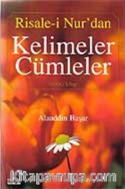 Kelimeler Cümleler (2 Cilt) Risale-i Nur'dan