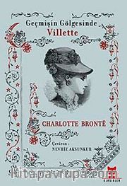 Geçmişin Gölgesinde Villette
