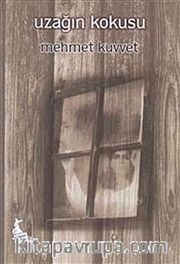 Uzağın Kokusu