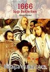 1666 Işığı Beklerken