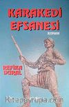 Karakedi Efsanesi