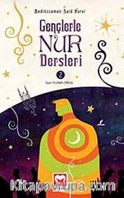 Gençlerle Nur Dersleri 2