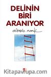 Delinin Biri Aranıyor