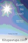Kuran Ne Diyor?