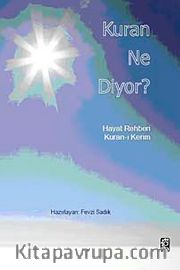Kuran Ne Diyor?