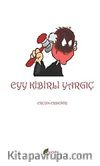 Eyy Kibirli Yargıç