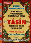 41 Yasin Tebareke Amme Vakıa-Cuma ve Türkçe Okunuşları ve Türkçe Açıklamaları (Cami Boy Kod:112)