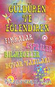 Güldüren ve Eğlendiren Fıkralar Espiriler Bilmeceler Duvar Yazıları (Cep Boy)