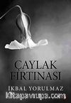 Çaylak Fırtınası