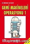 Gemi Makineleri Operasyonu-1