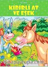 Kibirli At ile Eşek / İlsu Serisi Masal Kitapları