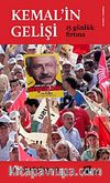Kemal'in Gelişi-15 Günlük Fırtına