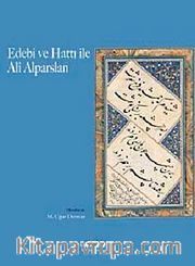 Edebi ve Hattı ile Ali Alparslan