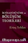İktisadi Büyüme ve Bölüşüm Teorileri